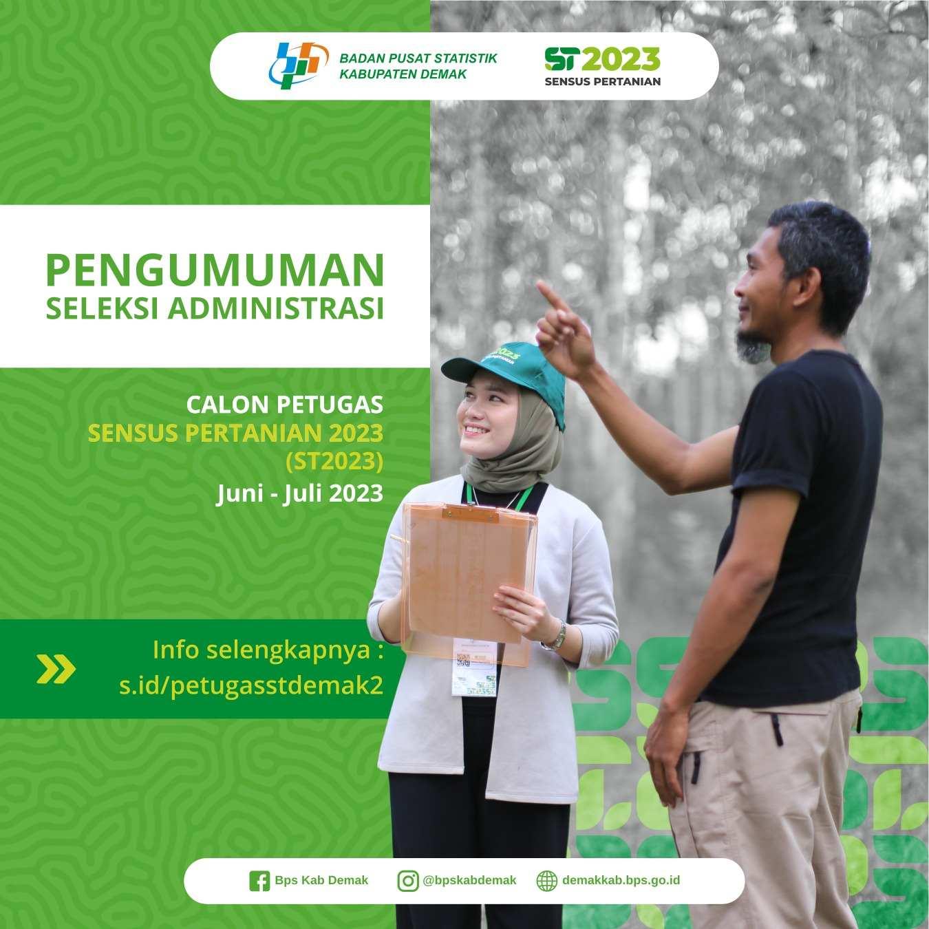 Pengumuman Seleksi Administrasi Sensus Pertanian 2023 BPS Kab. Demak