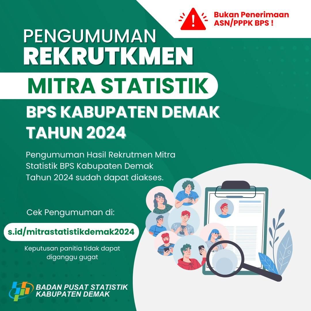 HASIL REKRUTMEN MITRA STATISTIK BPS KABUPATEN DEMAK TAHUN 2024