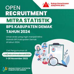 REKRUTMEN CALON MITRA STATISTIK BPS KABUPATEN DEMAK TAHUN 2024