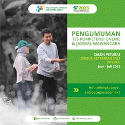 Pengumuman Hasil Seleksi Kompetensi Online Rekrutmen Sensus Pertanian 2023